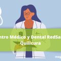 Centro Médico y Dental RedSalud Quilicura